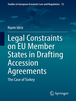 cover image of Legal Constraints on EU Member States in Drafting Accession Agreements